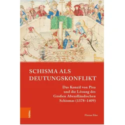 Schisma als Deutungskonflikt, Fachbücher von Florian Esser