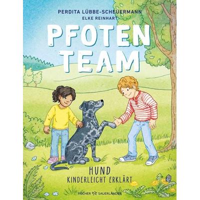 Pfotenteam, Gebundene Ausgabe von Perdita Lübbe-Scheuermann, Fischer Sauerländer, 978-3-7373-7250-3