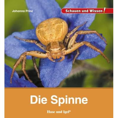 Die Spinne, Gebundene Ausgabe von Johanna Prinz, Hase und Igel Verlag, 978-3-86760-998-2