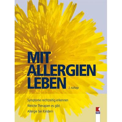 Mit Allergien leben, Taschenbuch von Helga Schimmer, Verein für Konsumenteninformation VKI, 978-3-99013-111-4