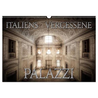 Italiens vergessene Palazzi (Wandkalender 2027 DIN A3 quer), CALVENDO Monatskalender