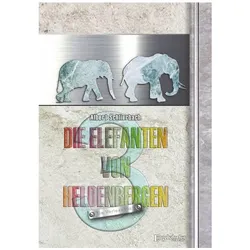 Die Elefanten von Heldenbergen 3, Kinderbücher von Albert Schlierbach