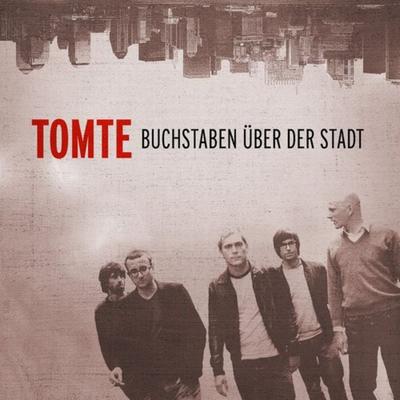 Tomte: Buchstaben über der Stadt - Tomte, CD