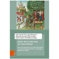 Unter der Linde und vor dem Kaiser, Fachbücher von Josef Bongartz