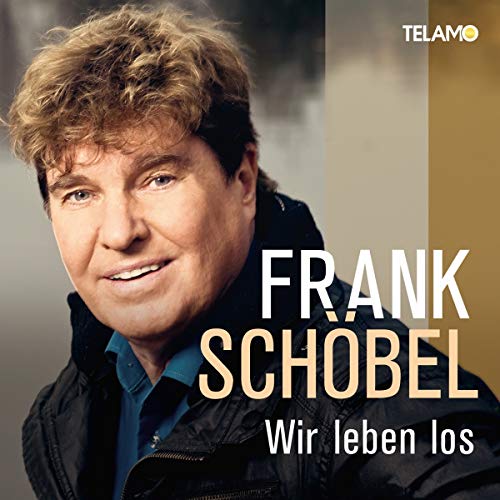 Frank Schöbel - Wir Leben Los - Preis vom 05.10.2026 03:47:11 h