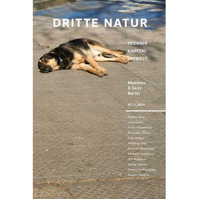 Dritte Natur 07 | 1.2026, Taschenbuch von , Matthes & Seitz, 978-3-7518-0708-1