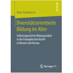 Diversitätsorientierte Bildung im Alter, Fachbücher von Karin Hardebusch
