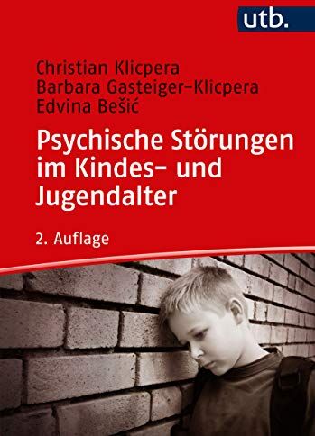 Christian Klicpera - Psychische Störungen im Kindes- und Jugendalter - Preis vom 15.10.2026 23:06:25 h