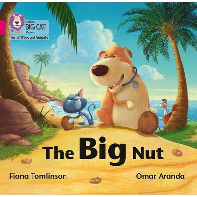 The Big Nut, Taschenbuch von Fiona Tomlinson, HarperCollins, 978-0-00-835760-3