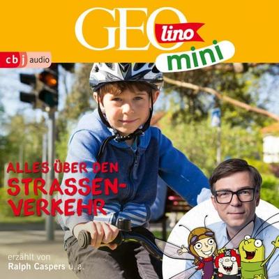 GEOLINO MINI: Alles über den Straßenverkehr - Eva Dax,Heiko Kammerhoff,Oliver Versch,Roland Griem,Jana Ronte-Versch, Audio, 9783837159394