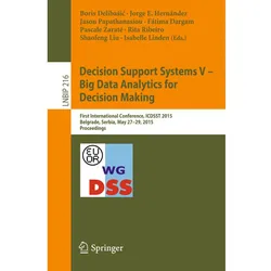 Decision Support Systems V - Big Data Analytics for Decision Making, Fachbücher