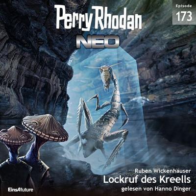 Perry Rhodan Neo 173: Lockruf des Kreells - Ruben Wickenhäuser, Audio, 4057664395603