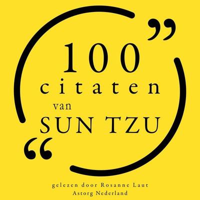100 citaten van Sun Tzu - Sun Tzu, Audio, 9782821156043