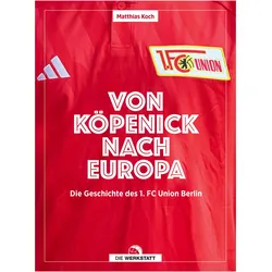 Union Berlin, Ratgeber von Matthias Koch
