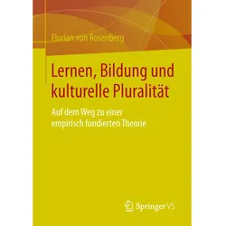 Lernen, Bildung und kulturelle Pluralität, Fachbücher von Florian von Rosenberg