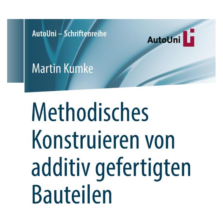 Springer Methodisches Konstruieren von additiv gefertigten Bauteilen (Deutsch, Softcover, Martin Kumke) (35150854)