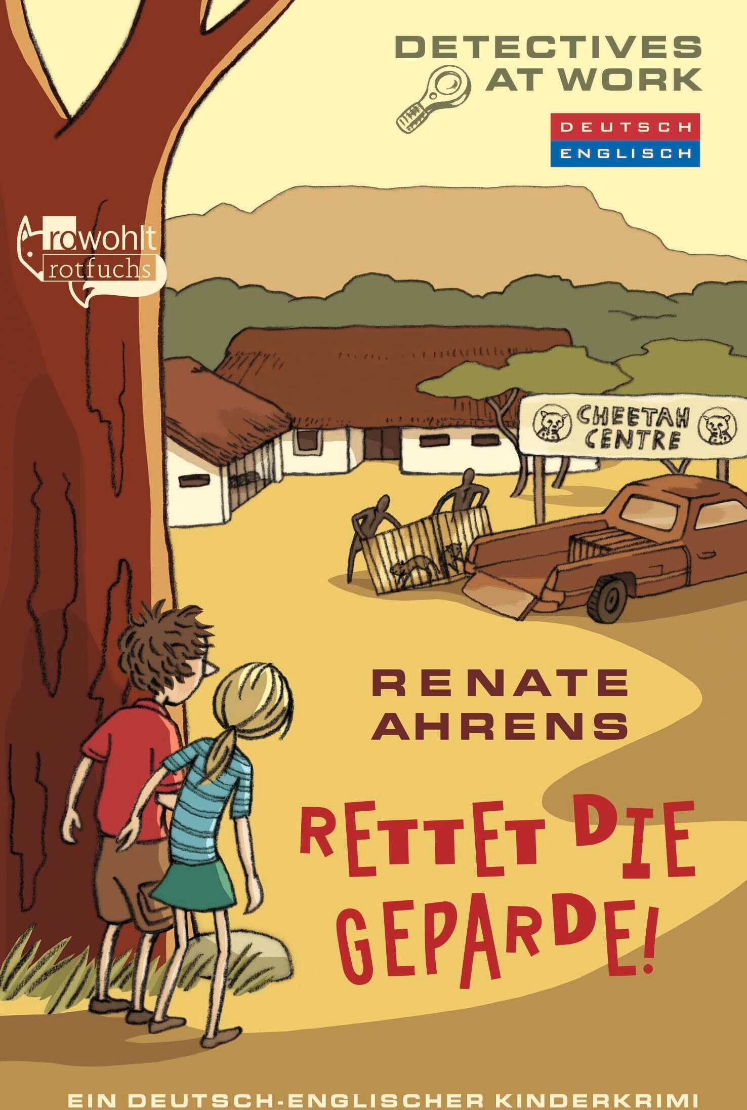 Renate Ahrens - Rettet die Geparde!: Ein deutsch-englischer Kinderkrimi - Preis vom 18.10.2026 19:22:15 h