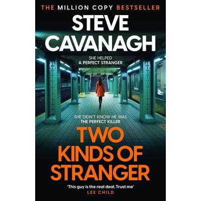 Two Kinds of Stranger, Taschenbuch von Steve Cavanagh, Headline, 978-1-03-540826-9