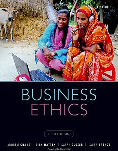 Andrew Crane - Business Ethics: Managing Corporate Citizenship and Sustainability in the Age of Globalization - Preis vom 09.10.2026 07:28:09 h