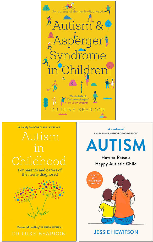 Various Publishers Autism 3 Books Collection Set - Luke Beardon & Jessie Hewitson - Paperback Non Fiction Parenting Guides for Autism Diagnosis, Support & Family Life