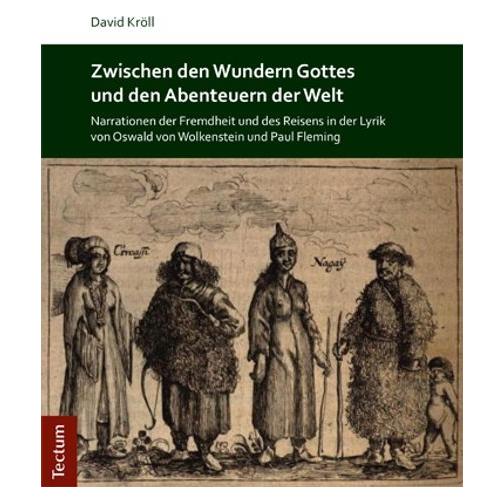 Tectum Zwischen den Wundern Gottes und den Abenteuern der Welt (Deutsch, Softcover, David Kröll) (35179695)