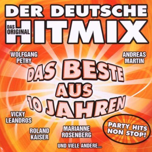 Various - Der Deutsche Hitmix-das Beste aus 10 Jahren - Preis vom 12.10.2026 11:37:12 h