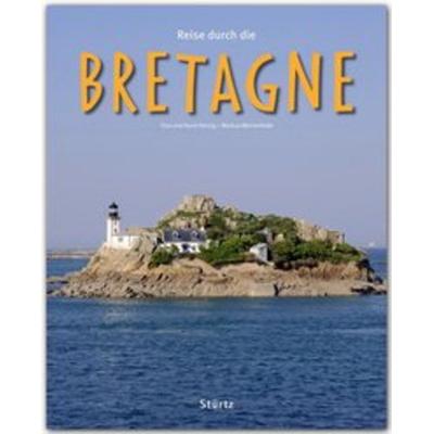 Reise durch die Bretagne, Gebundene Ausgabe von Markus Wennerhold, Stürtz, 978-3-8003-4251-8