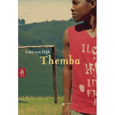 Dijk, L: Themba, Taschenbuch von Lutz van Dijk, Cbt