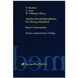 Neuro-Psychopharmaka Ein Therapie-Handbuch, Fachbücher von Gerd Laux, Peter Riederer, Walter Pöldinger