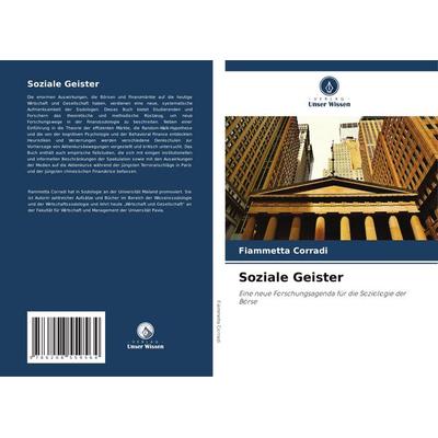 Soziale Geister, Taschenbuch von Fiammetta Corradi, Verlag Unser Wissen, 978-620-8-55956-4