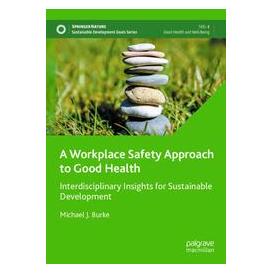 Umbreit A Workplace Safety Approach to Good Health (Englisch, Softcover, Michael J Burke) (74670279)