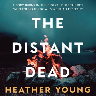 The Distant Dead - Heather Young, Audio, 9781399120302