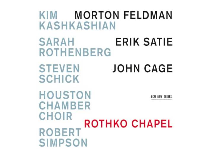 Kim Kashkashian - Rothko Chapel