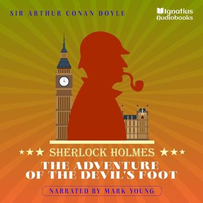 The Adventure of the Devil's Foot - Arthur Conan Doyle, Audio, 9783991744153