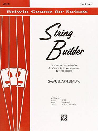 Samuel Applebaum - String Builder, Bk 2: Violin (Belwin Course for Strings) - Preis vom 11.10.2026 03:10:56 h