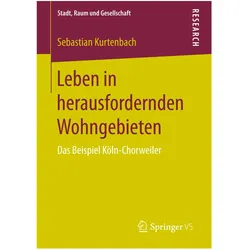 Leben in herausfordernden Wohngebieten, Fachbücher von Sebastian Kurtenbach