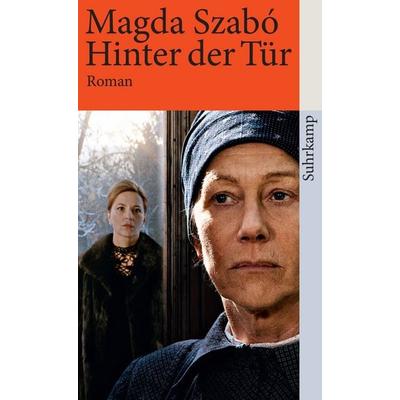 Hinter der Tür, Taschenbuch von Magda Szabó, Suhrkamp, 978-3-518-46289-8