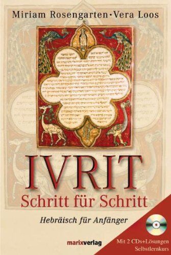 Miriam Rosengarten - Ivrit - Schritt für Schritt: Hebräisch für Anfänger, mit 2 CDs + Lösungen Selbstlernkurs - Preis vom 09.10.2026 07:28:09 h