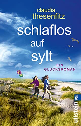 Claudia Thesenfitz - Schlaflos auf Sylt: Ein Glücksroman Das perfekte Geschenk für alle Freundinnen, die fünfzig werden - Preis vom 13.10.2026 11:25:28 h