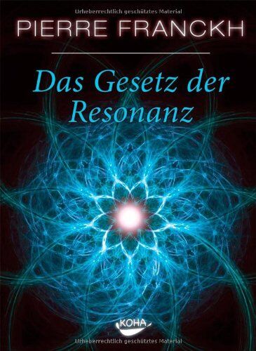 Pierre Franckh - Das Gesetz der Resonanz - Preis vom 30.09.2026 09:01:18 h