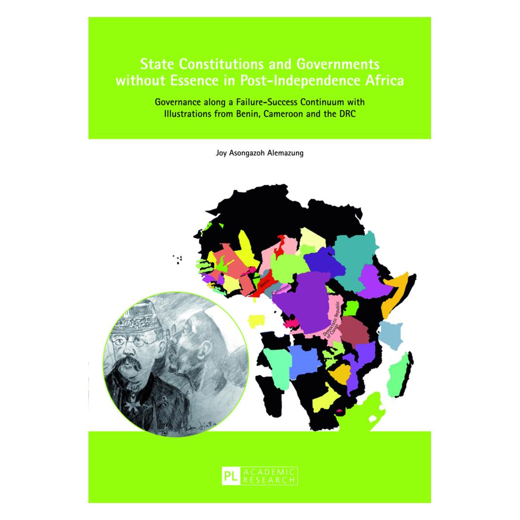 Peter Lang State Constitutions and Governments without Essence in Post-Independence Africa (Englisch, Softcover, Joy Alemazung) (56025488)