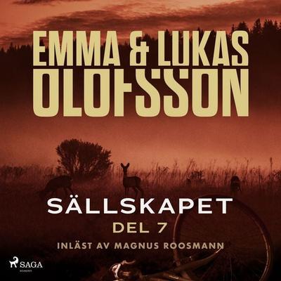 Sällskapet 7 – Slutet - Lukas Olofsson,Emma Olofsson, Audio, 9788727201443