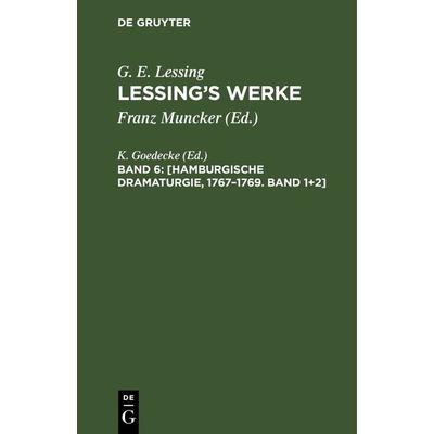 [Hamburgische Dramaturgie, 1767–1769. Band 1+2], Gebundene Ausgabe von , De Gruyter, 978-3-11-245061-1