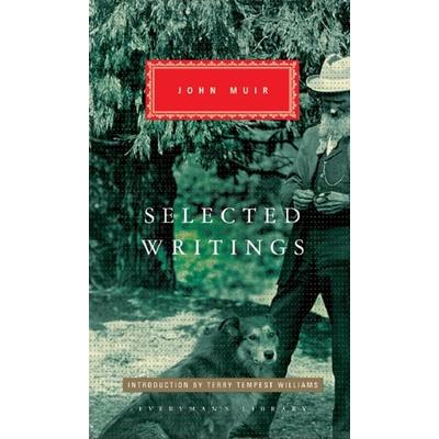 Selected Writings, Gebundene Ausgabe von John Muir, Vermilion, 978-1-84159-377-7