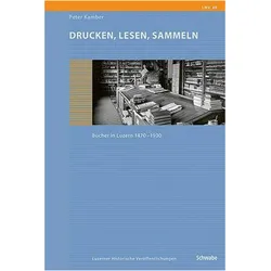 Drucken, Lesen, Sammeln, Ratgeber von Peter Kamber
