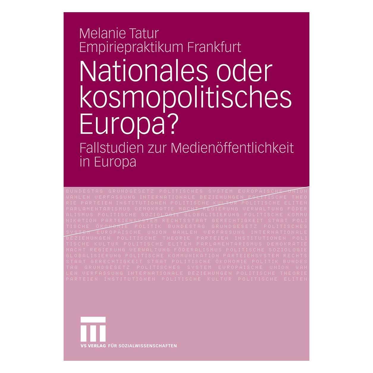 VS Nationales oder kosmopolitisches Europa? (Deutsch, Softcover, Melanie Tatur) (7216786)