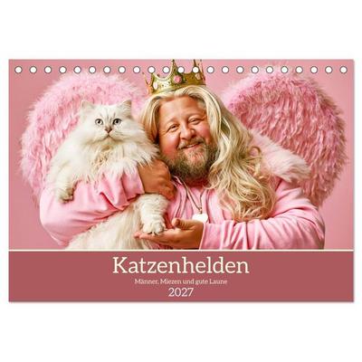 Katzenhelden. Männer, Miezen und gute Laune (Tischkalender 2027 DIN A5 quer), CALVENDO Monatskalender