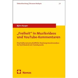 „Freiheit“ in Musikvideos und YouTube-Kommentaren, Fachbücher von Björn Kasper