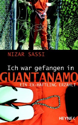 Nizar Sassi - Ich war gefangen in Guantanamo. Ein Ex-Häftling erzählt - Preis vom 09.10.2026 07:28:09 h