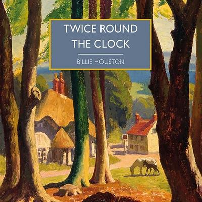 Twice Round the Clock - Billie Houston, Audio, 9781399163552